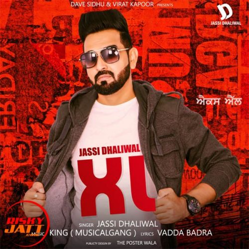 Xl Jassi Dhaliwal mp3 song download, Xl Jassi Dhaliwal full album