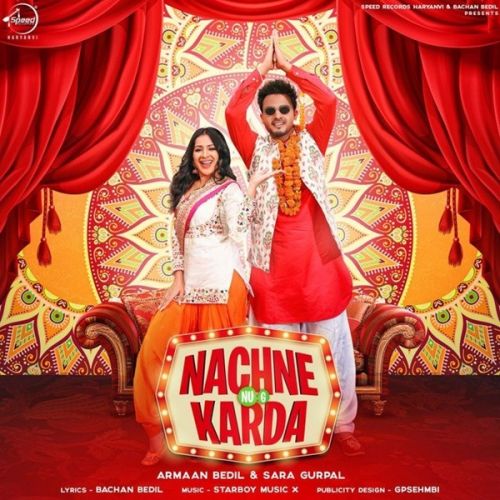 Nachne Nu G Karda Armaan Bedil, Sara Gurpal mp3 song download, Nachne Nu G Karda Armaan Bedil, Sara Gurpal full album