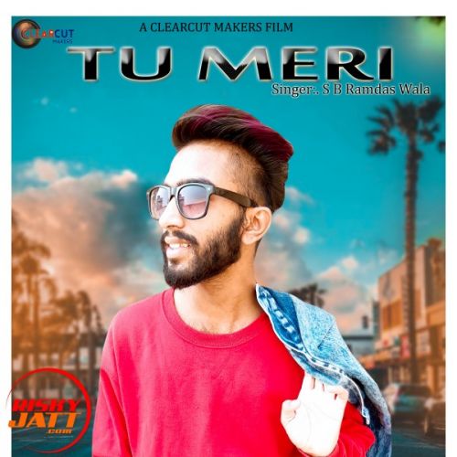 Tu Meri Sb Ramdas Wala mp3 song download, Tu Meri Sb Ramdas Wala full album