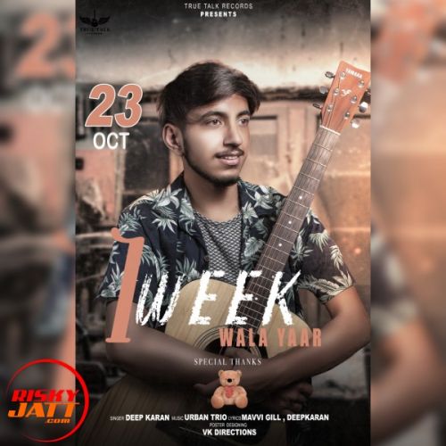 Ik Week Wala Yaar Deep Karan mp3 song download, Ik Week Wala Yaar Deep Karan full album