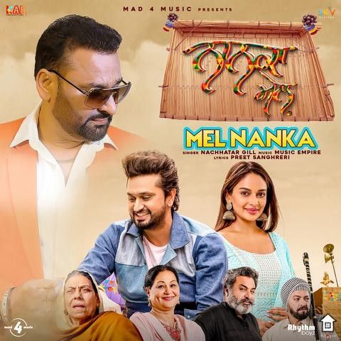 Mel Nanka (Nanka Mel) Nachhatar Gill mp3 song download, Mel Nanka (Nanka Mel) Nachhatar Gill full album