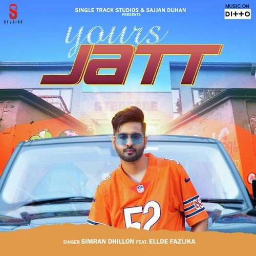 Yours Jatt Simran Dhillon mp3 song download, Yours Jatt Simran Dhillon full album