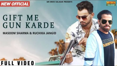 Jaatni Ne Gift Me Gun Karde Masoom Sharma, Ruchika Jangid mp3 song download, Jaatni Ne Gift Me Gun Karde Masoom Sharma, Ruchika Jangid full album