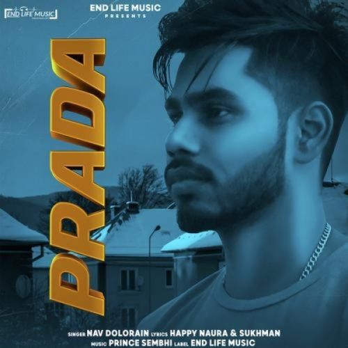 Download Prada Nav Dolorain mp3 song, Prada Nav Dolorain full album download