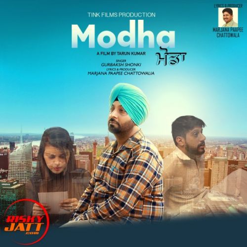 Modha Gurbaksh Shonki mp3 song download, Modha Gurbaksh Shonki full album