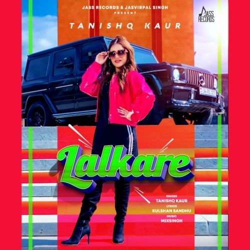 Lalkare Tanishq Kaur mp3 song download, Lalkare Tanishq Kaur full album