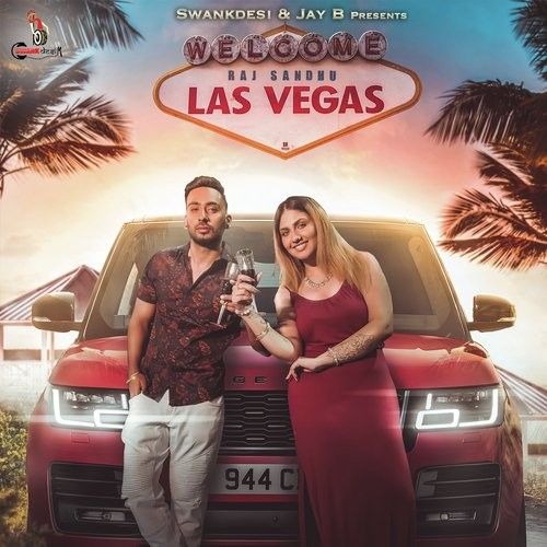 Download Las Vegas Raj Sandhu mp3 song, Las Vegas Raj Sandhu full album download