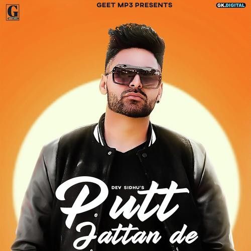 Putt Jattan De Dev Sidhu mp3 song download, Putt Jattan De Dev Sidhu full album