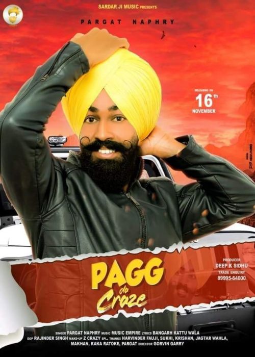 Pagg Da Craze Pargat Naphry mp3 song download, Pagg Da Craze Pargat Naphry full album