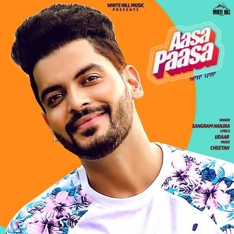 Aasa Paasa Sangram Hanjra mp3 song download, Aasa Paasa Sangram Hanjra full album