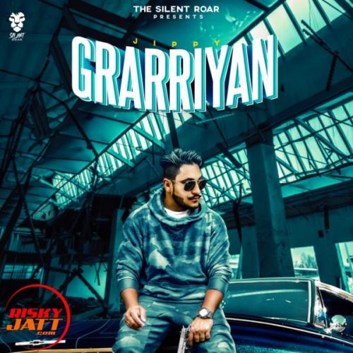 Grarriyan Jippy mp3 song download, Grarriyan Jippy full album