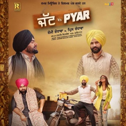 Jatt vs Pyar Rami Randhawa, Prince Randhawa mp3 song download, Jatt vs Pyar Rami Randhawa, Prince Randhawa full album