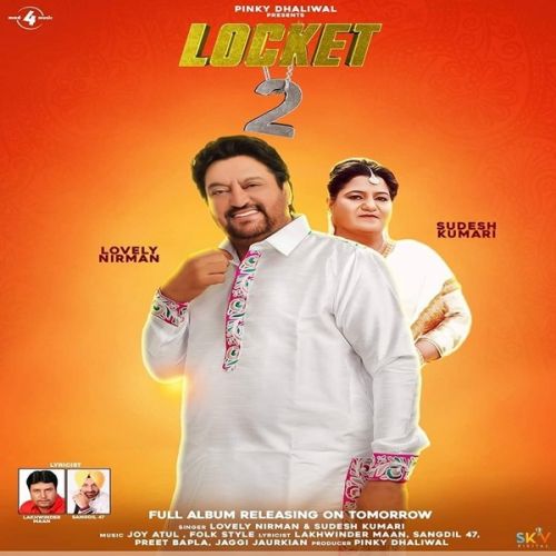 Maaf Karin Lovely Nirman, Sudesh Kumari mp3 song download, Locket 2 Lovely Nirman, Sudesh Kumari full album