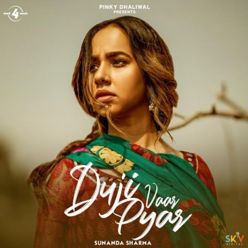 Duji Vaar Pyar Sunanda Sharma mp3 song download, Duji Vaar Pyar Sunanda Sharma full album