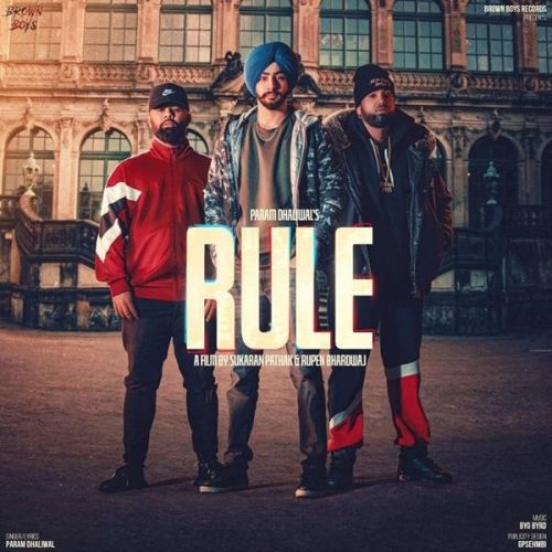 Rule Param Dhaliwal mp3 song download, Rule Param Dhaliwal full album