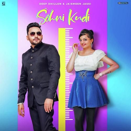 Sohni Kudi Deep Dhillon, Jaismeen Jassi mp3 song download, Sohni Kudi Deep Dhillon, Jaismeen Jassi full album