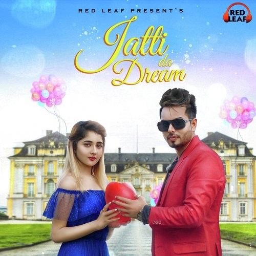 Jatti Da Dream Sahil Kanda mp3 song download, Jatti Da Dream Sahil Kanda full album