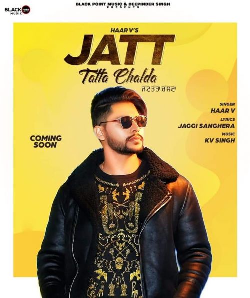 Jatt Tatta Chalda Haar v mp3 song download, Jatt Tatta Chalda Haar v full album