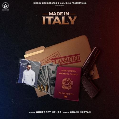 Made In Italy Gurpreet Hehar, Suuf Hefner mp3 song download, Made In Italy Gurpreet Hehar, Suuf Hefner full album