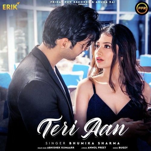 Download Teri Aan Bhumika Sharma mp3 song, Teri Aan Bhumika Sharma full album download