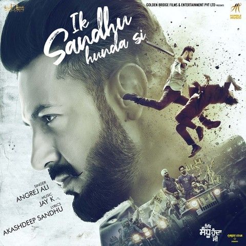 Ik Sandhu Hunda Si Angrej Ali mp3 song download, Ik Sandhu Hunda Si Angrej Ali full album