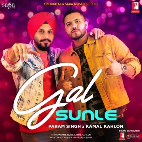 Gal Sunle Param Singh, Kamal Kahlon mp3 song download, Gal Sunle Param Singh, Kamal Kahlon full album