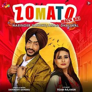 Zomato Wala Bai Harinder Sandhu, Aman Dhaliwal mp3 song download, Zomato Wala Bai Harinder Sandhu, Aman Dhaliwal full album