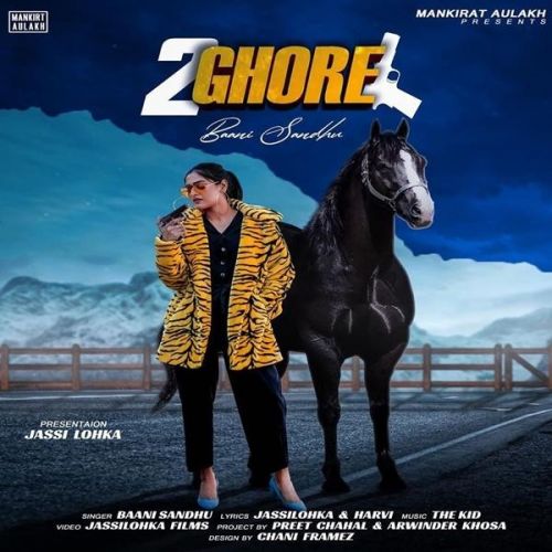 Download 2 Ghore Baani Sandhu mp3 song, 2 Ghore Baani Sandhu full album download