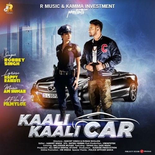 Kaali Kaali Car Robbey Singh mp3 song download, Kaali Kaali Car Robbey Singh full album