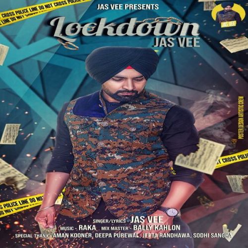 Lockdown Jas Vee mp3 song download, Lockdown Jas Vee full album