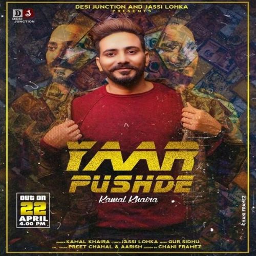 Yaar Pushde Kamal Khaira mp3 song download, Yaar Pushde Kamal Khaira full album