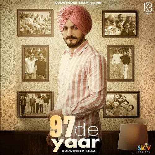 97 De Yaar Kulwinder Billa mp3 song download, 97 De Yaar Kulwinder Billa full album