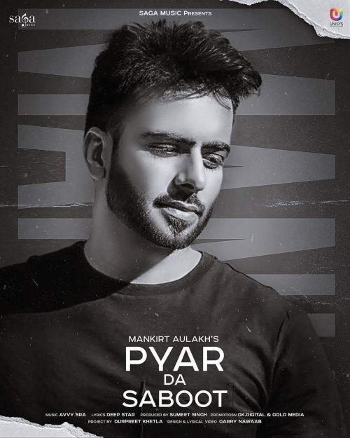 Download Pyar Da Saboot Mankirt Aulakh mp3 song, Pyar Da Saboot Mankirt Aulakh full album download