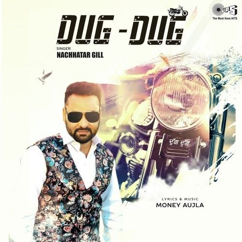 Dug Dug Nachhatar Gill mp3 song download, Dug Dug Nachhatar Gill full album