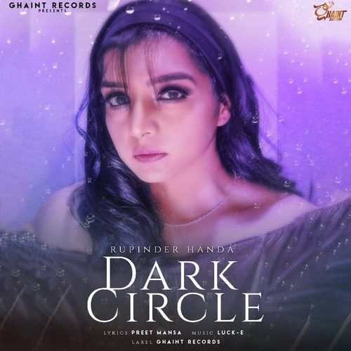 Dark Circle Rupinder Handa mp3 song download, Dark Circle Rupinder Handa full album