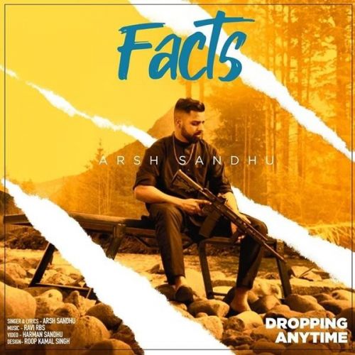 Facts Arsh Sandhu mp3 song download, Facts Arsh Sandhu full album