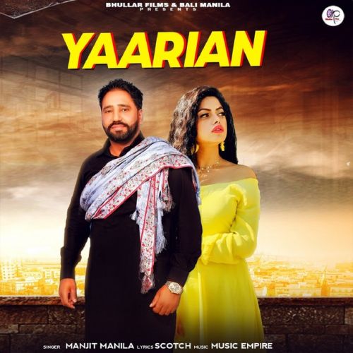 Yaarian Manjit Manila mp3 song download, Yaarian Manjit Manila full album