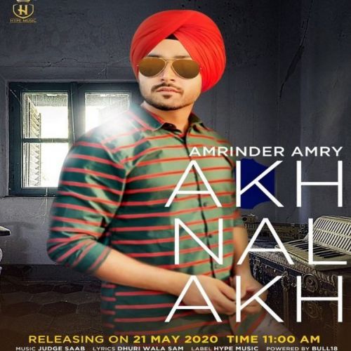 Akh Nal Akh Amrinder Amry mp3 song download, Akh Nal Akh Amrinder Amry full album