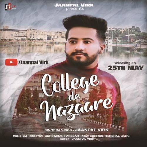 College De Nazaare Jaanpal Virk mp3 song download, College De Nazaare Jaanpal Virk full album