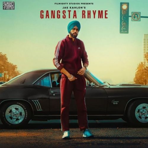 Download Gansta Rhyme Jas Kahlon mp3 song, Gansta Rhyme Jas Kahlon full album download