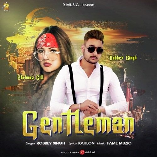 Gentleman Robbey Singh mp3 song download, Gentleman Robbey Singh full album