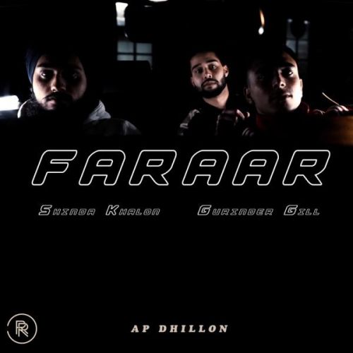 Faraar Gurinder Gill, Shinda Kahlon mp3 song download, Faraar Gurinder Gill, Shinda Kahlon full album