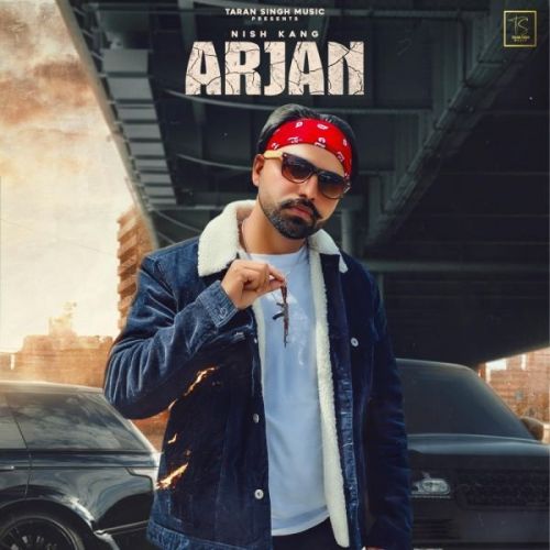 Arjan Taran Singh, Nish Kang mp3 song download, Arjan Taran Singh, Nish Kang full album