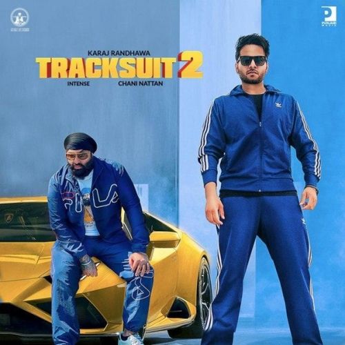 Tracksuit 2 Karaj Randhawa mp3 song download, Tracksuit 2 Karaj Randhawa full album