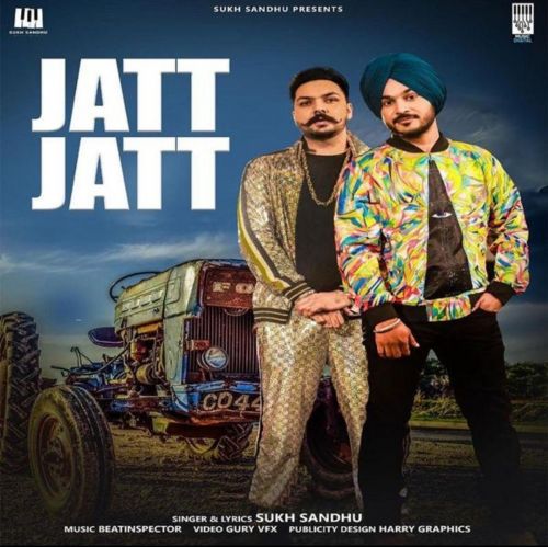 Jatt Jatt Sukh Sandhu mp3 song download, Jatt Jatt Sukh Sandhu full album