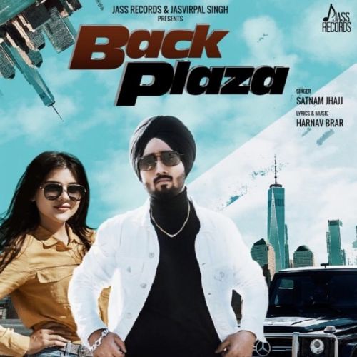 Download Back Plaza Satnam Jhajj mp3 song, Back Plaza Satnam Jhajj full album download