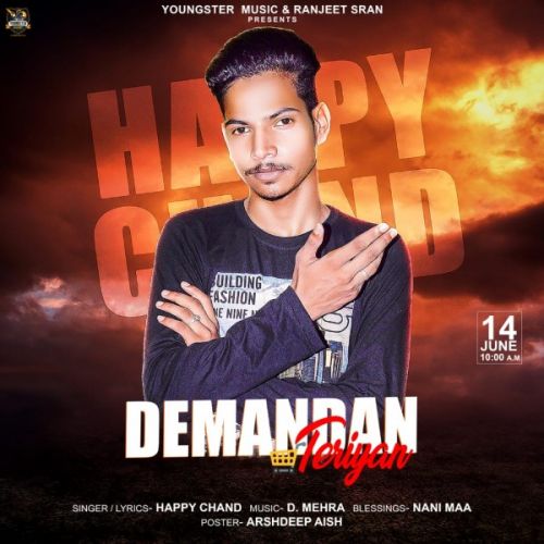 Demandan Teriyan Happy Chand mp3 song download, Demandan Teriyan Happy Chand full album