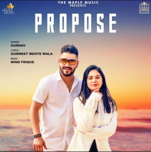 Propose Gurnav mp3 song download, Propose Gurnav full album