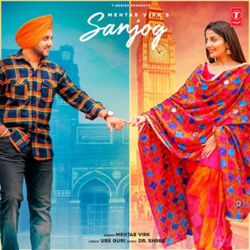 Download Sanjog Mehtab Virk mp3 song, Sanjog Mehtab Virk full album download