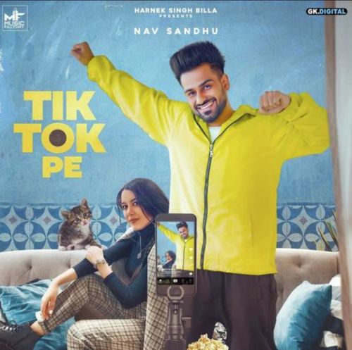 TikTok Pe Nav Sandhu mp3 song download, TikTok Pe Nav Sandhu full album